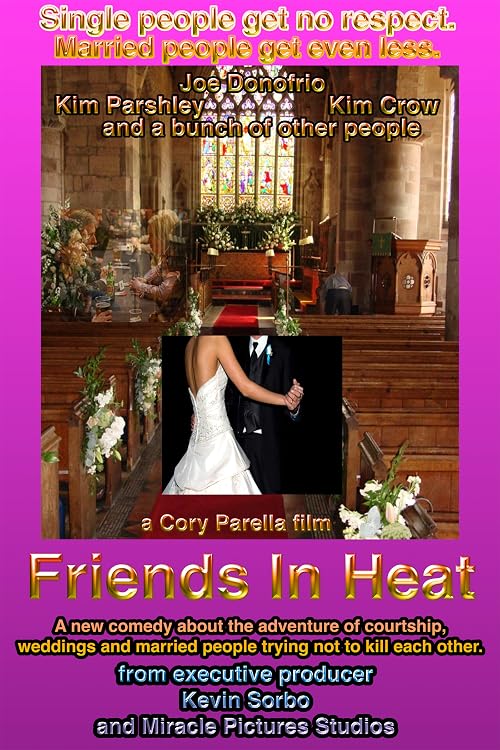 Friends in Heat