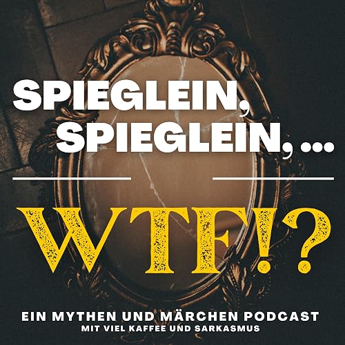 Spieglein, Spieglein, ...WTF!?