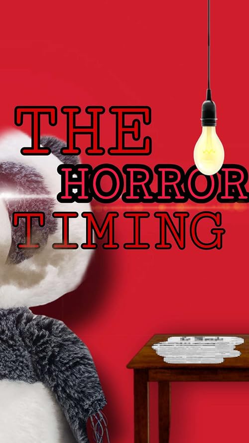 The Horror Timing