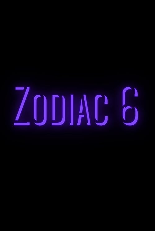 Zodiac 6