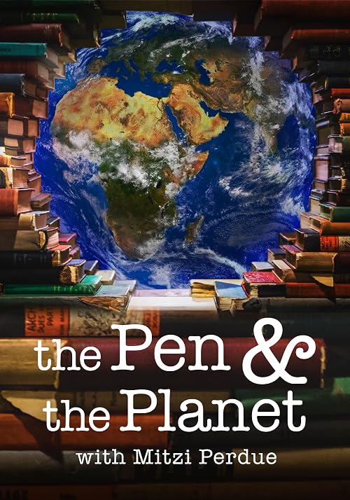 The Pen & The Planet with Mitzi Perdue