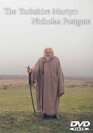 The Yorkshire Martyr: Nicholas Postgate