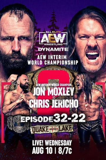 AEW Dynamite: 8/10/2022 Quake by the Lake