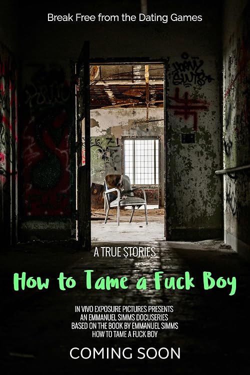 How to Tame a Fuck Boy