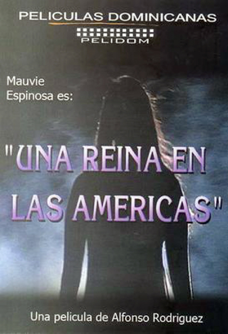 Una Reina en Las Américas