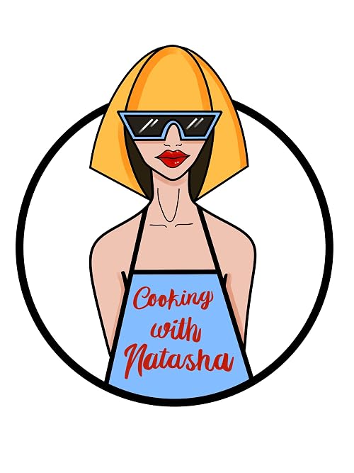 Cooking with Natasha