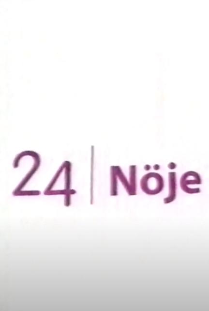 24 Nöje
