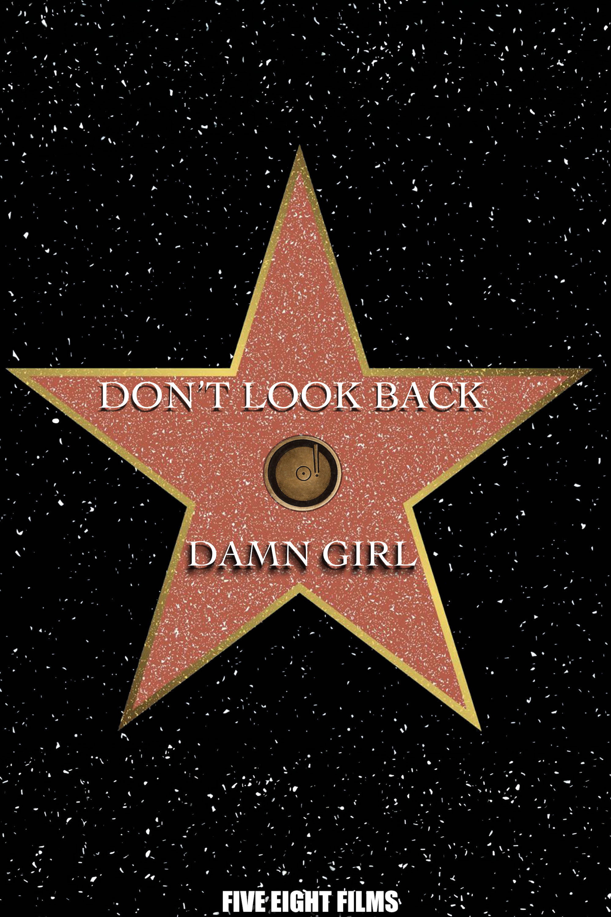 Don't Look Back: Damn Girl