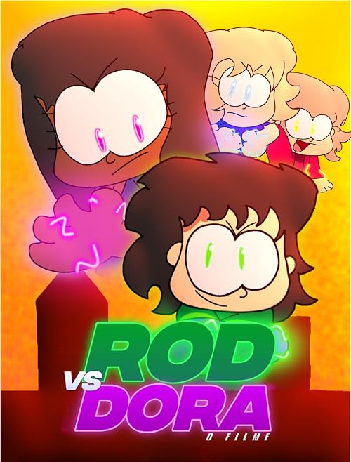 Rod Vs Dora- O Filme