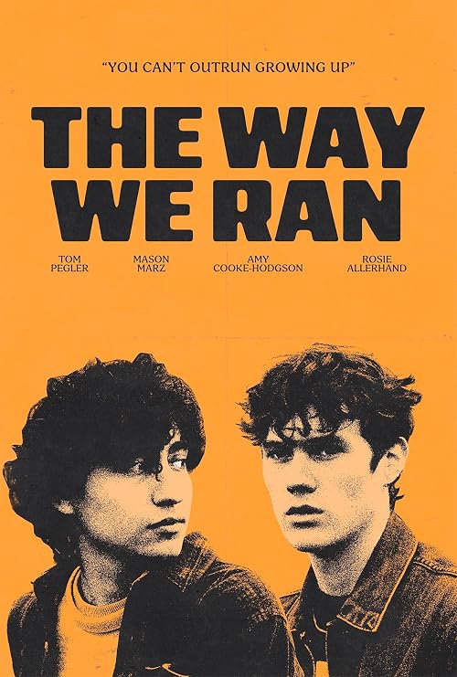 The Way We Ran