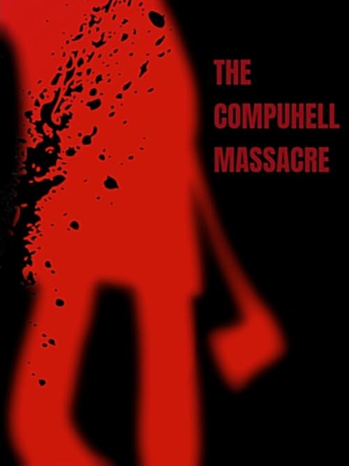 The Compu Hell Massacre