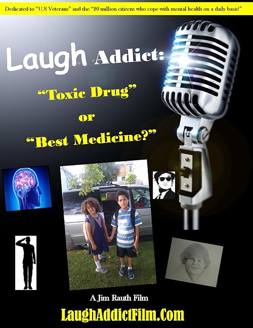 Laugh Addict: Toxic Drug or Best Medicine?