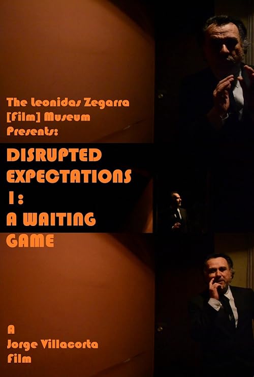 Disrupted Expectations 1: A Waiting Game