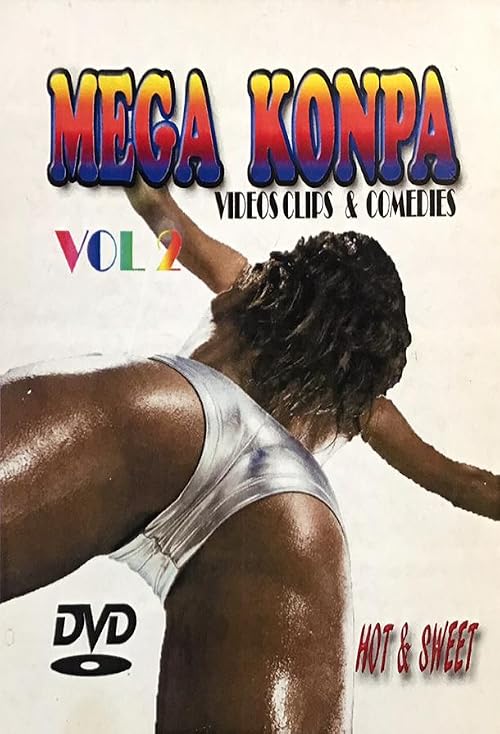 Mega Konpa - Volume 2: Hot & Sweet