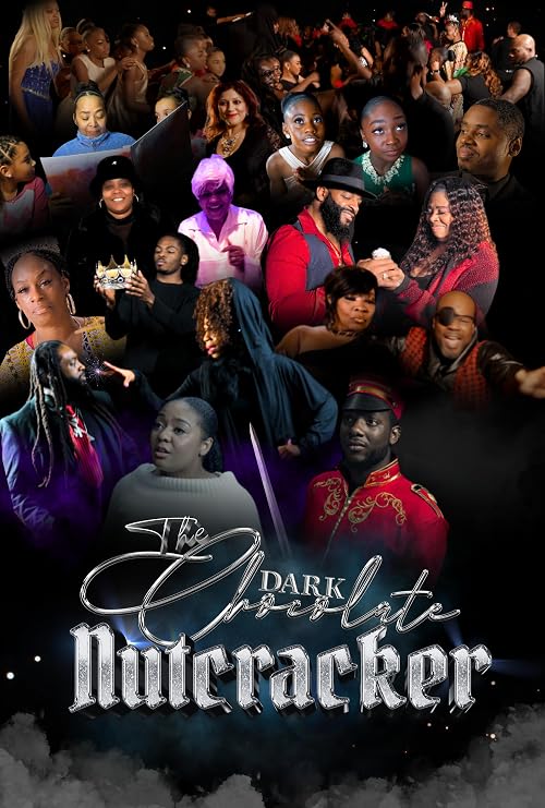 The Dark Chocolate Nutcracker Live Action