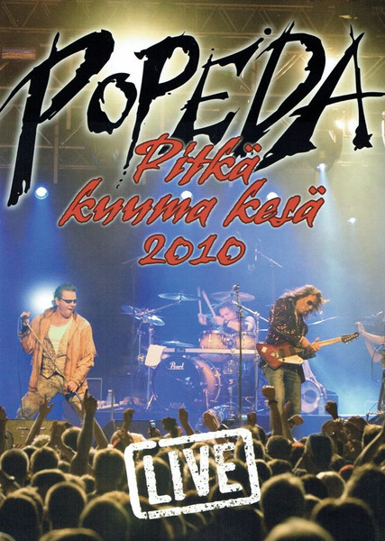 Popeda - Pitkä kuuma kesä 2010