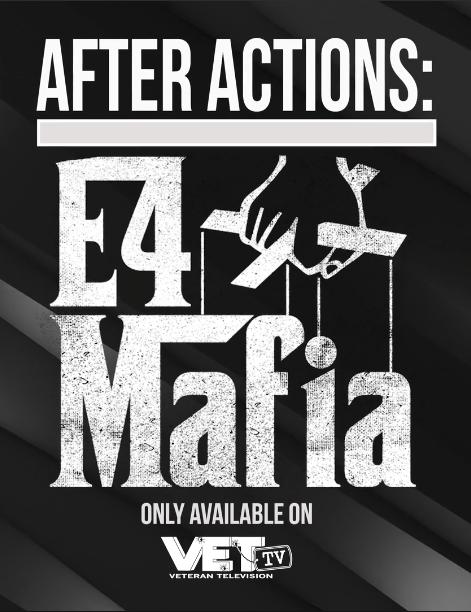 After Actions: E4 Mafia