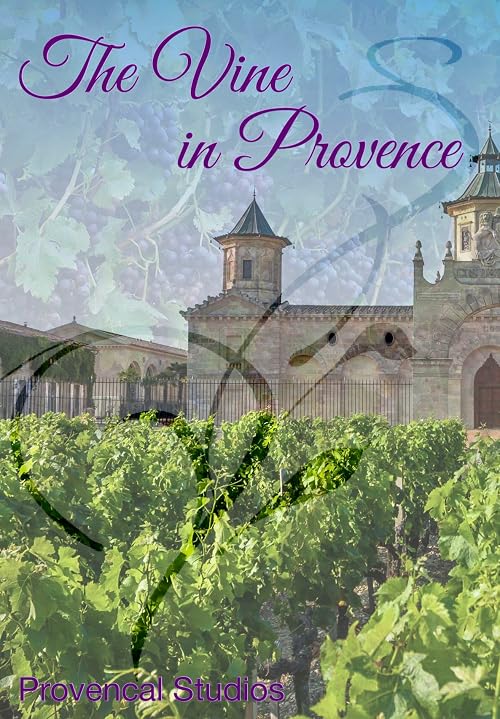 The Vine in Provence