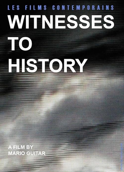 Witnesses to History