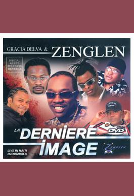 Zenglen Feat. Gracia Delva: La dernière image - Live in Haiti, Djoumbala