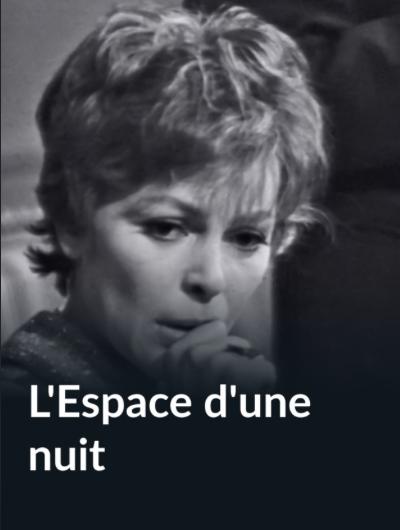L'espace d'une nuit