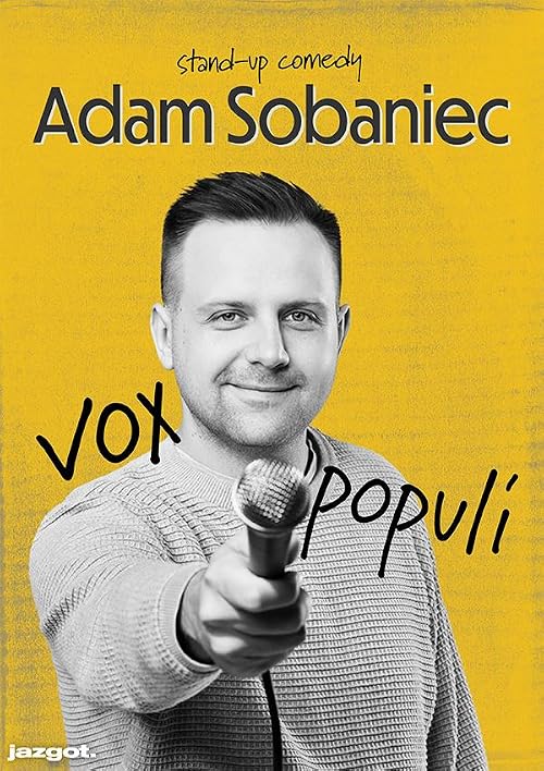 Adam Sobaniec: Vox Populi