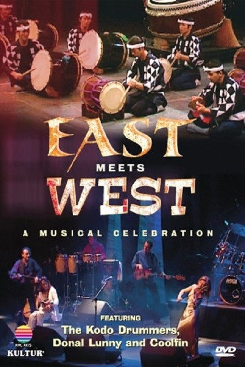 East Meets West: A Musical Celebration