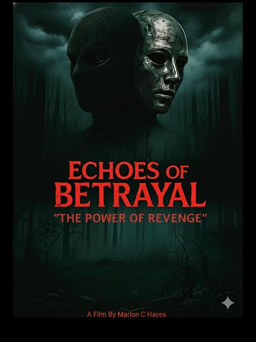 Echoes of Betrayal: The Power of Revenge