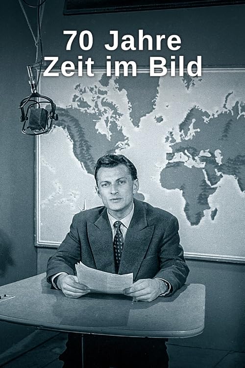 70 Jahre Zeit im Bild