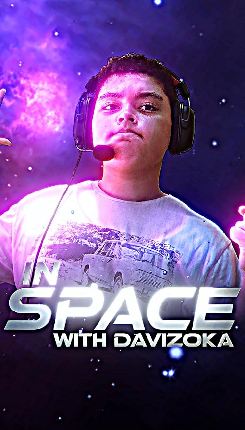 In Space with Davizoka