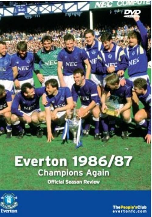 Everton: Champions Again 1986/87