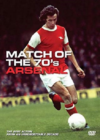 Arsenal: Match of the 70s
