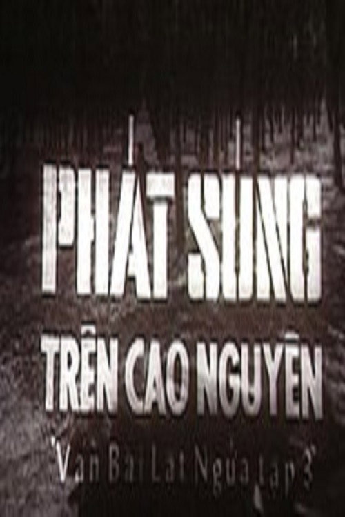 Ván bài lat ngua: Tap 3 - Phát súng tren cao nguyen
