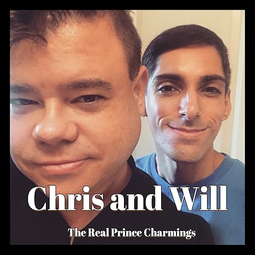 Chris and Will: The Real Prince Charmings