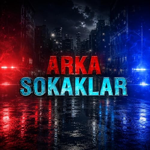 Arka Sokaklar Çocuklar