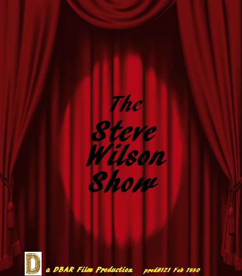 The Steve Wilson Show