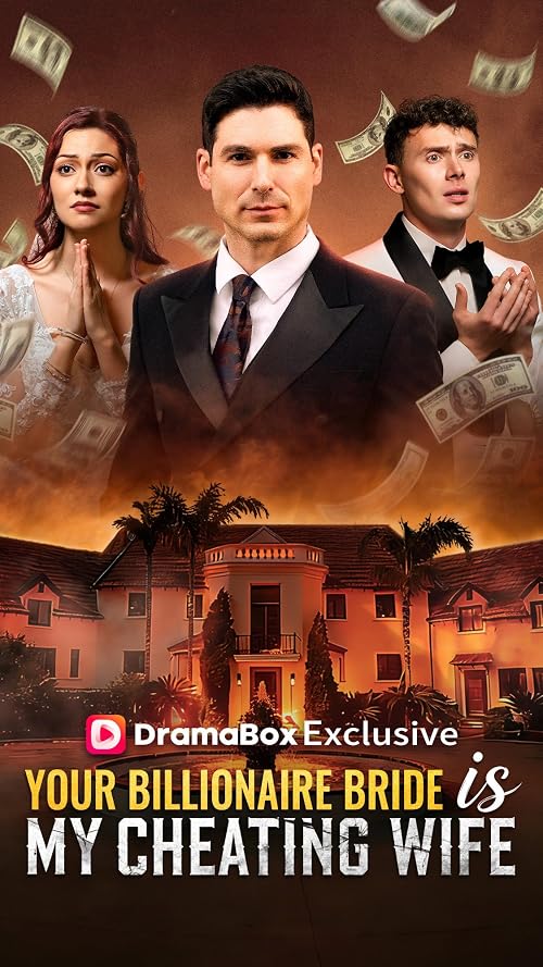 Your Billionaire Bride Is My Cheating Wife