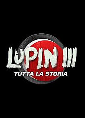 Lupin III - Speciale L'Avventura Italiana