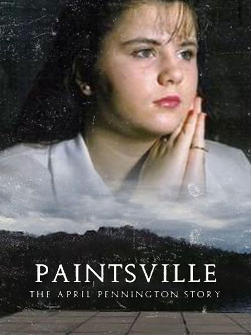 Paintsville: The April Pennington Story