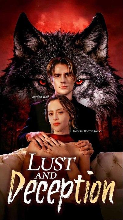 Lust and Deception