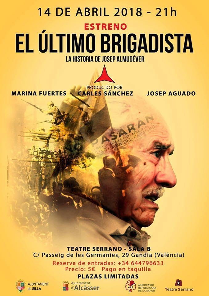 El último brigadista (La historia de Josep Almudéver)