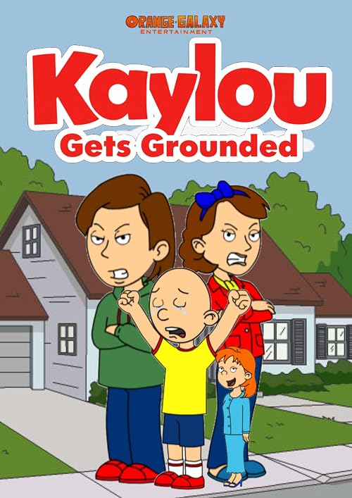 Kaylou Gets Grounded