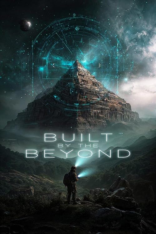 Built by the Beyond
