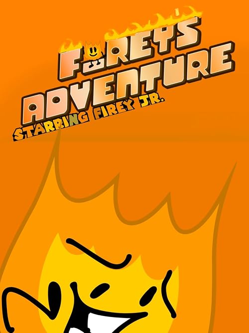 Fireys Adventures