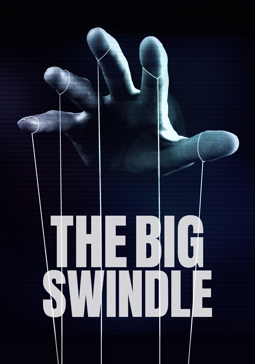 The Big Swindle