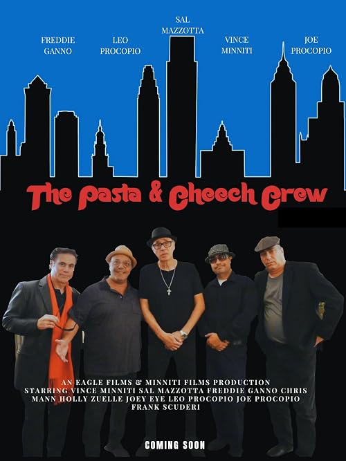 The Pasta & Cheech Crew
