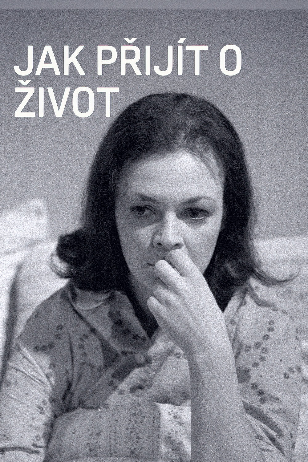 Jak prijít o zivot