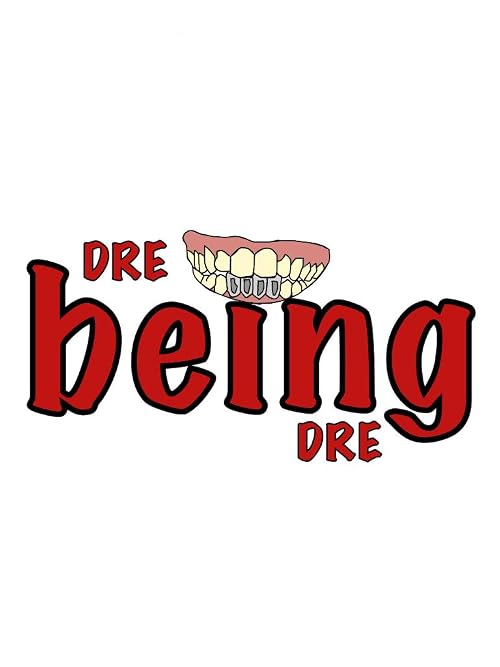 Dre Being Dre