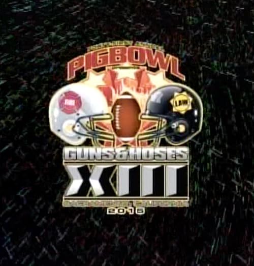 41st Annual Pig Bowl/Guns & Hoses XIII