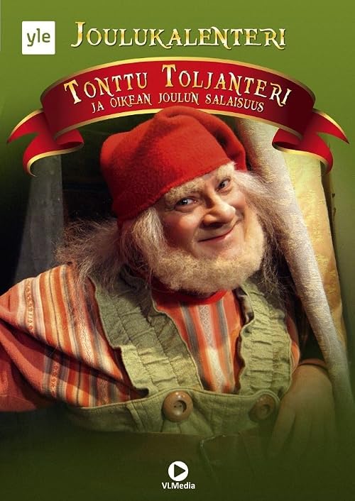 Tonttu Toljanteri - Oikean joulun salaisuus